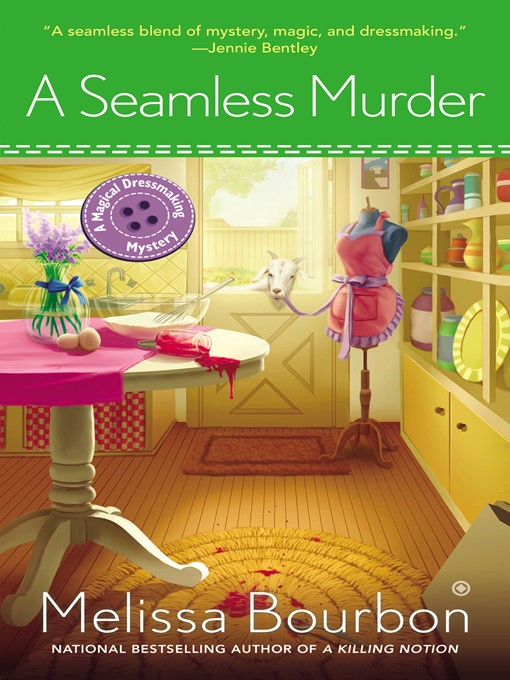 Title details for A Seamless Murder by Melissa Bourbon - Wait list